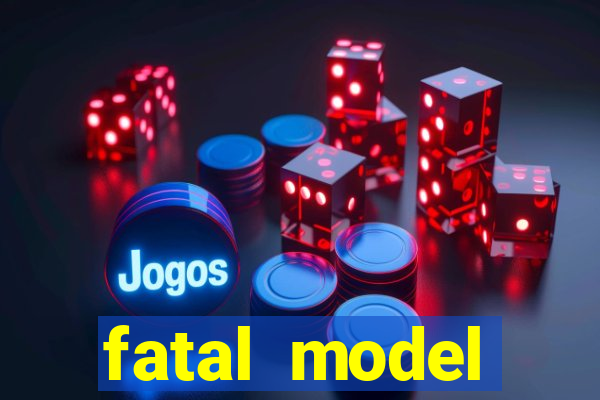 fatal model guanambi bahia